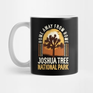 Joshua Tree National Park - Home Away From Home Mug